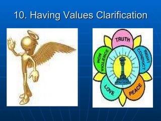 10. Having Values Clarification 
