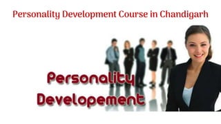 Personality Development Course in Chandigarh
 