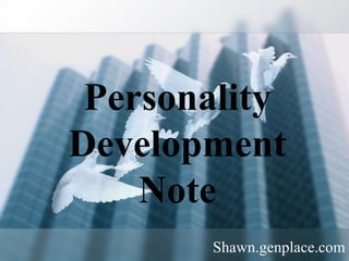 Personality Development Note ,[object Object]