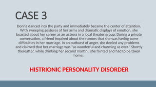 Personality Disorder - Types and Case Studies.pptx