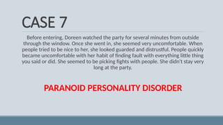 Personality Disorder - Types and Case Studies.pptx