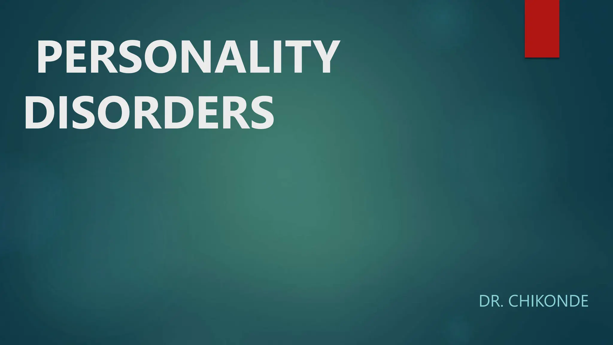 Personality Disorders Mental Health Pptx