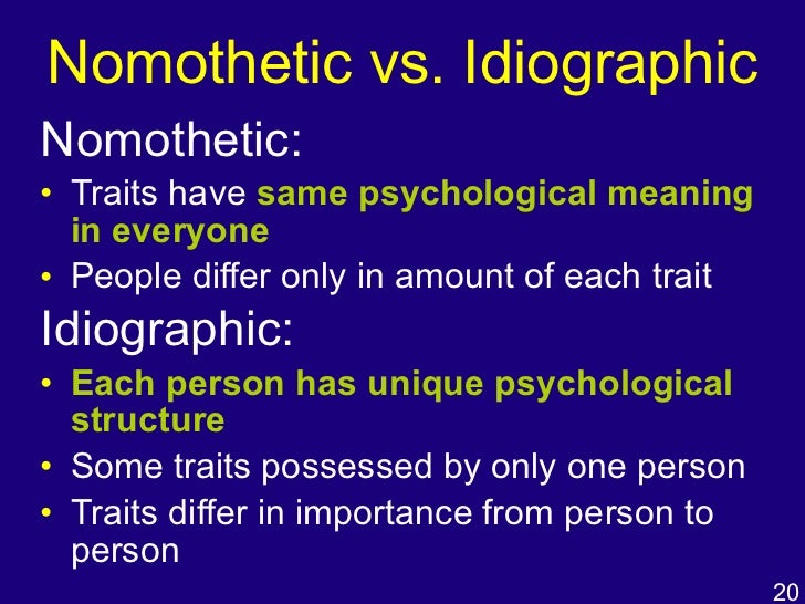 nomothetic approch to personality nomothetic approch to personality
