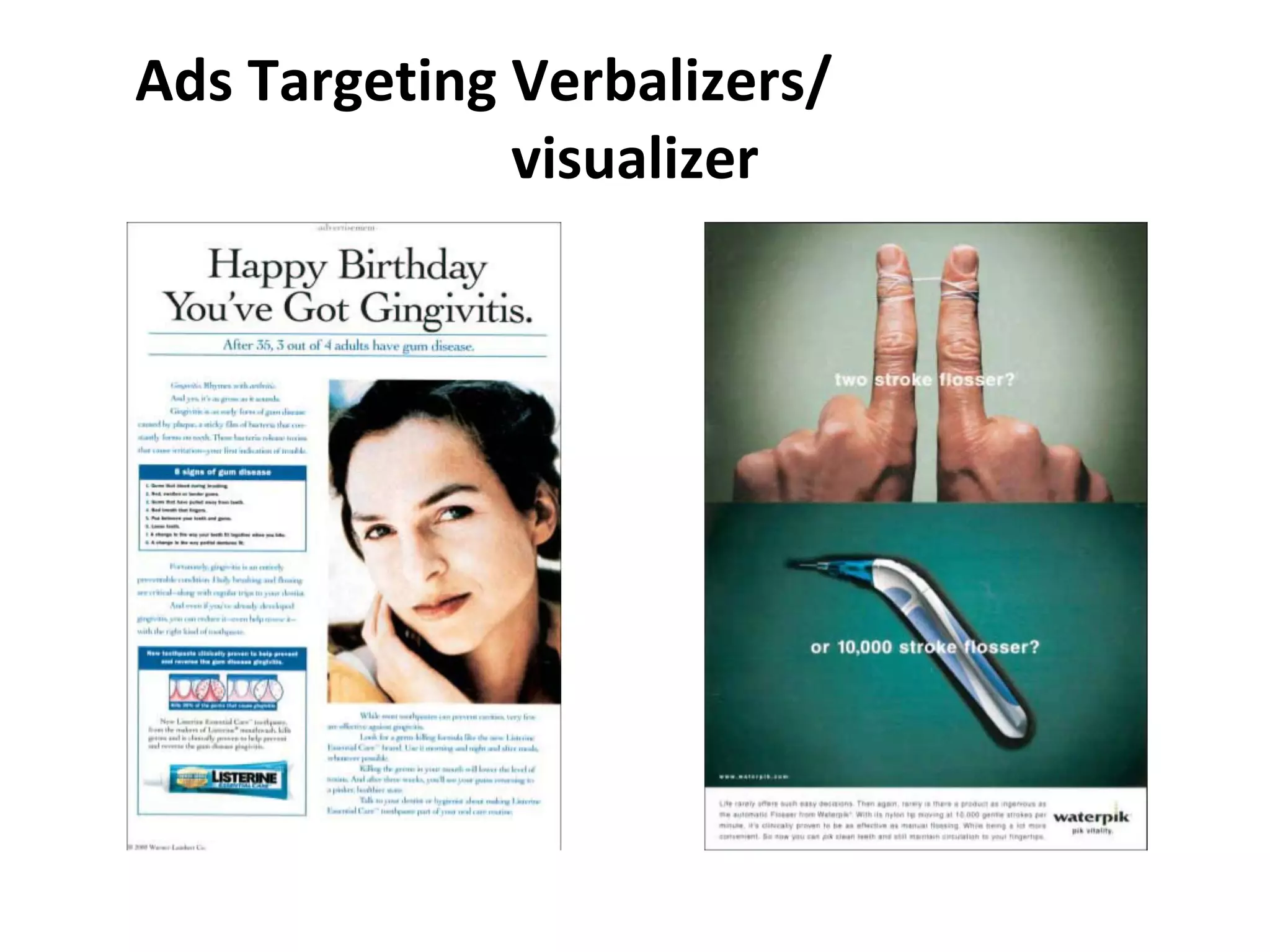 Ads Targeting Verbalizers/  visualizer 