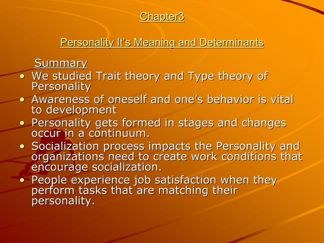 Personality: Meaning & Determinants