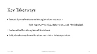Personality Measurement_Class presentation by Kaustuv Bhattacharyya.pdf