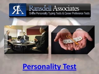 Personality Test
 