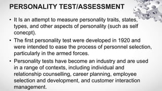 what should be a primary use of a personality test Personality test