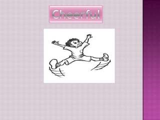 Cheerful