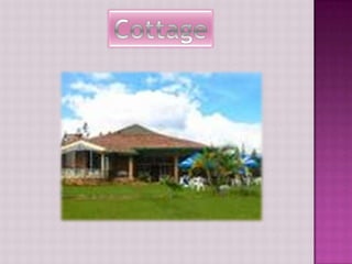 Cottage