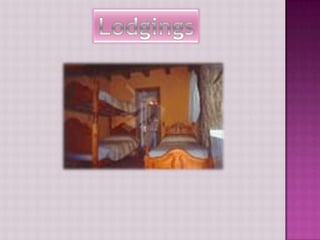 Lodgings