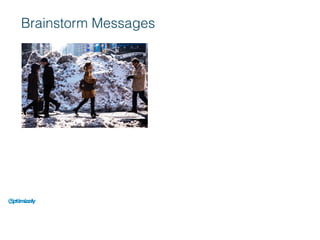 Brainstorm Messages
 