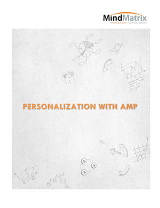 PERSONALIZATION WITH AMP
 