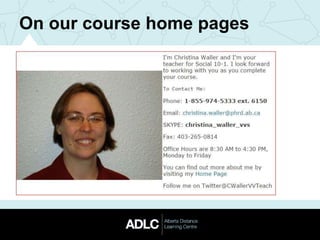 On our course home pages
 