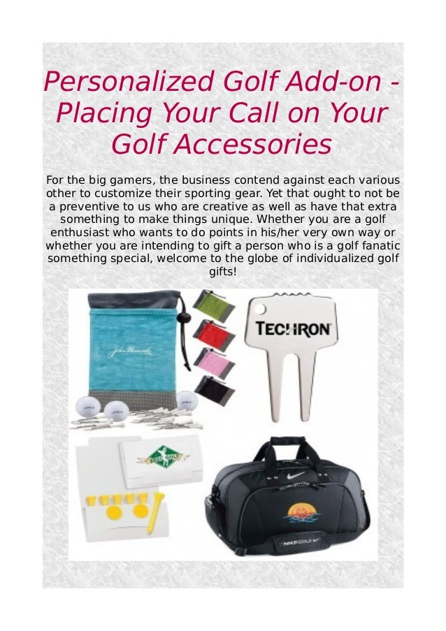 Personalized golf add on placing your call on your golf accessories