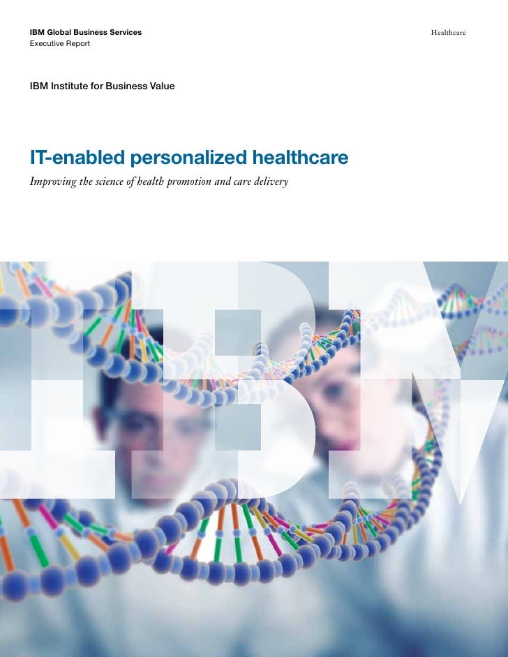 Personalized Health and Care ITenabled Personalized Healthcare