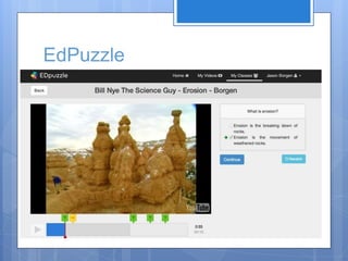 EdPuzzle
 
