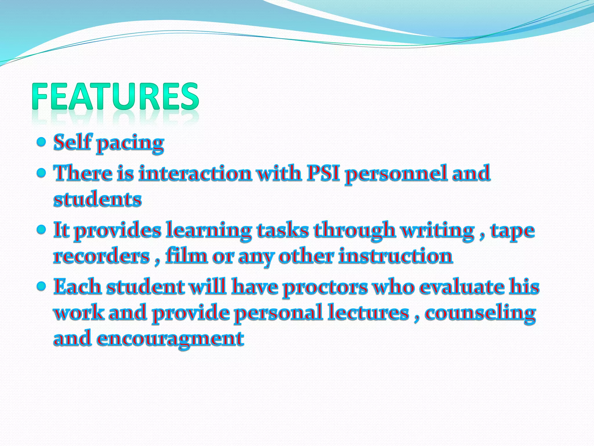 Personalized System of Instruction(PSI)Keller plan