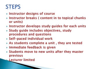 Personalized System of Instruction(PSI)Keller plan