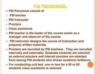 Personalized System of Instruction(PSI)Keller plan