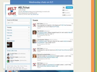 Wednesday chats on ELT.
 