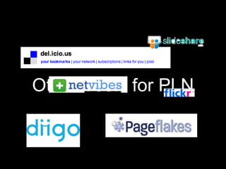 Other Tools for PLN
 