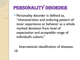 Understanding Personality Disorders: Key Insights | PPTX