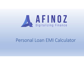 Personal Loan EMI Calculator
 