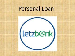 Personal Loan
 