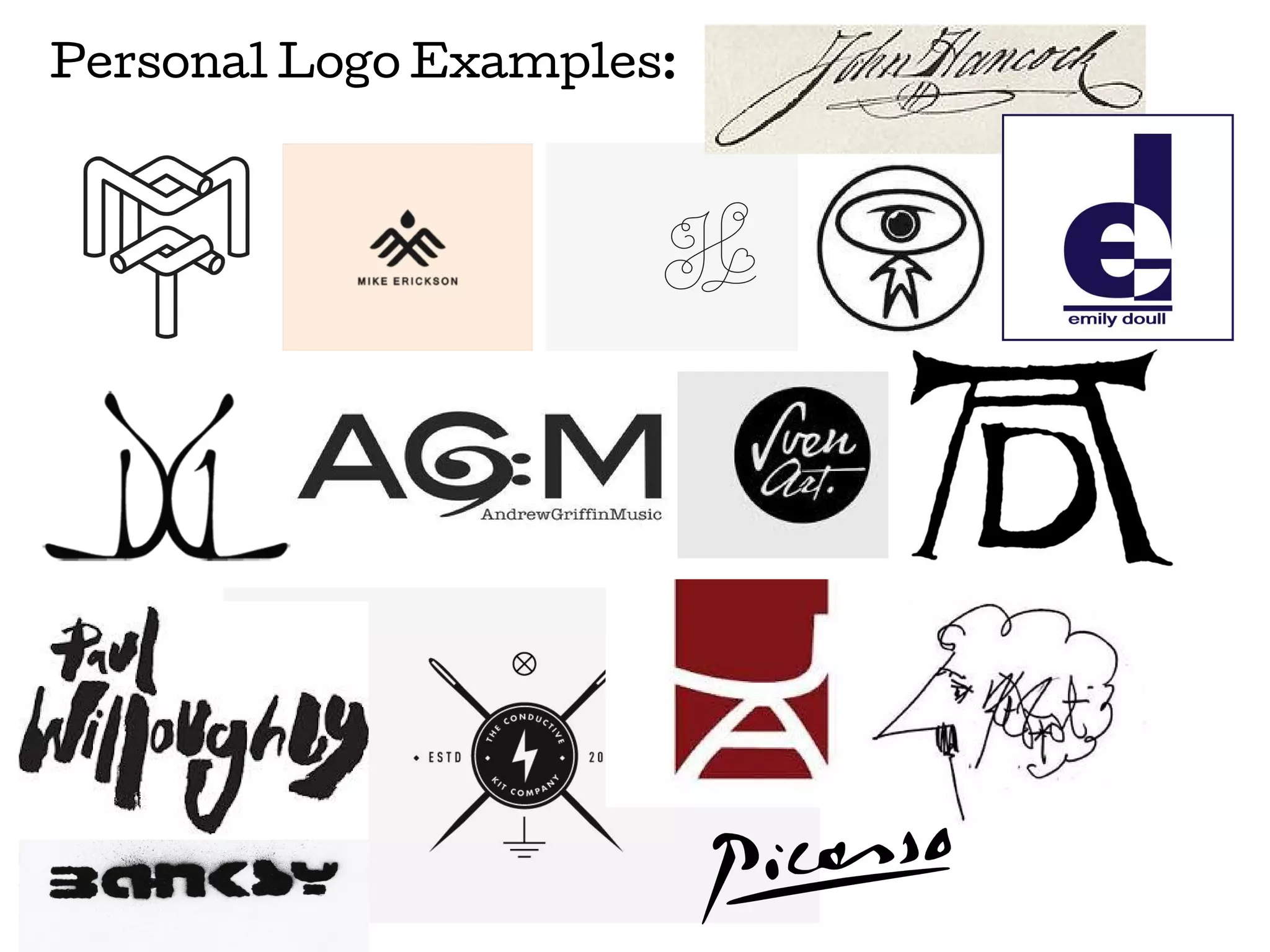 Personal Logo Examples:

 