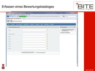 Erfassen eines Bewertungskataloges




                                     www.b-ite.de
 