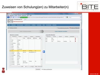 Zuweisen von Schulung(en) zu Mitarbeiter(n)




                                              www.b-ite.de
 