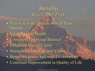<ul><li>Puts You in the Drivers Seat of Your Destiny </li></ul><ul><li>Vital Physical Health </li></ul><ul><li>Consistent ...