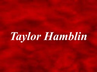 Taylor Hamblin 