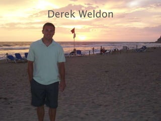 Derek Weldon 