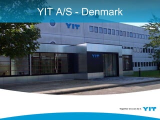 YIT A/S - Denmark 