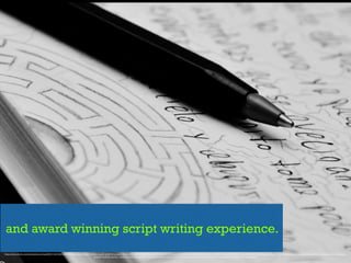 and award winning script writing experience.
https://www.ﬂickr.com/photos/ecovirtual/6281142155/in/photolist-az3uJp-ktq6qT-dZ6jis-ktqjo6-a5G6Hx-jmzjAn-ktszL5-8VuweF-k7WRAm-a5JUt5-8VxC1C-8Vxzuq-8VxtSA-8VuuvV-8VxEHh-8VusEZ-dt9Wnr-dtajvj-a5G4TB-e7T4pq-q4UDtC-ktqQQg-a5JXE3-a5JXqd-a5G5Up-a5JVmo-a5JVAE-a5G5EK-a5G5an-krhc3c-ktq5yc-
ktqA3F-kkyDZb-a5JUL1-a5G5pT-brNqFE-a5JVTN-a5JV4A-5cdobJ-dt9ULF-k7V17n-8Vuy2g-8VxCXA-8VutCr-bnE2Hz-krjLtA-dta72T-dtaiFJ-8VuKgr-dtaevC
 