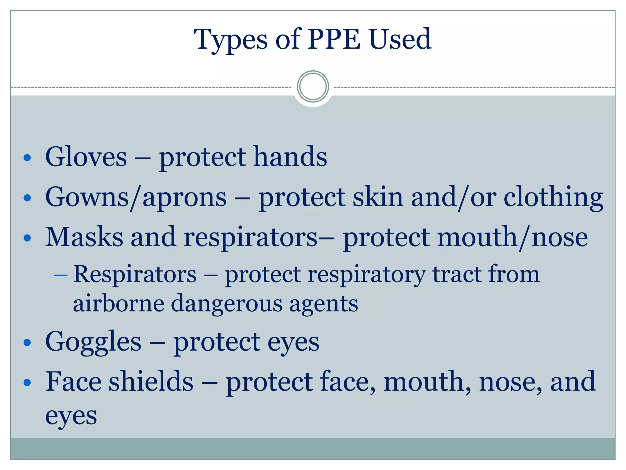 Personal protective equipment guidance for the selection and use of ppe ...