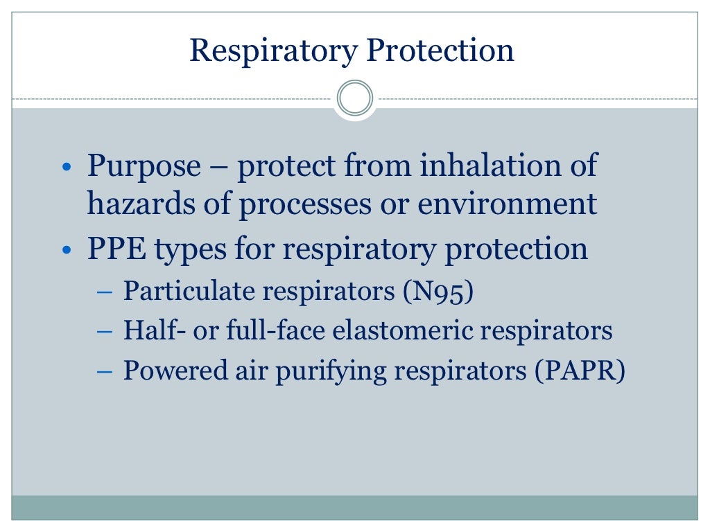Personal protective equipment guidance for the selection and use of p…
