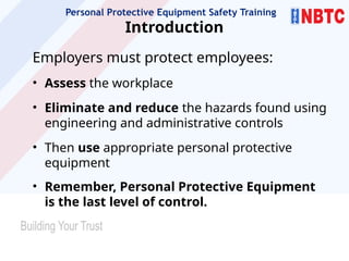 Part Protection Training Personal Protective Equipment Training nbtc.pptx
