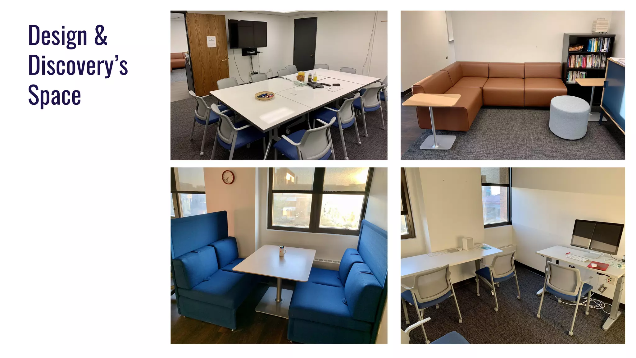 Design &
Discovery’s
Space
 