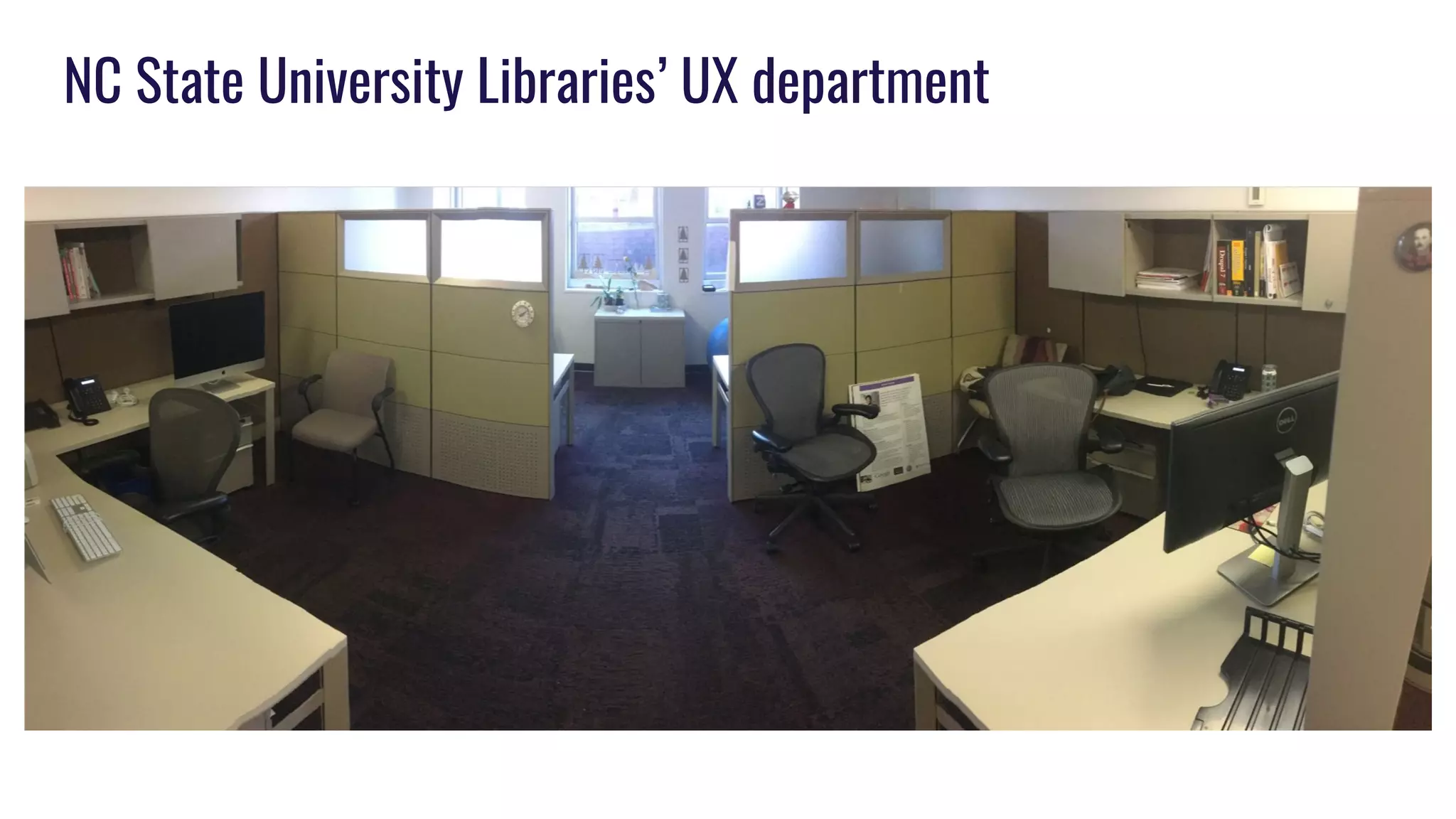 NC State University Libraries’ UX department
 