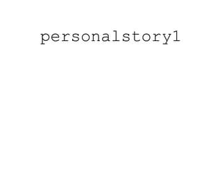 personalstory1
 