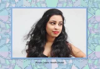 Picture Credits- Needhi Dhoker
 