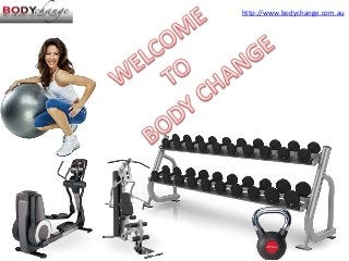 http://www.bodychange.com.au
 