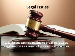 Legal Issues
 