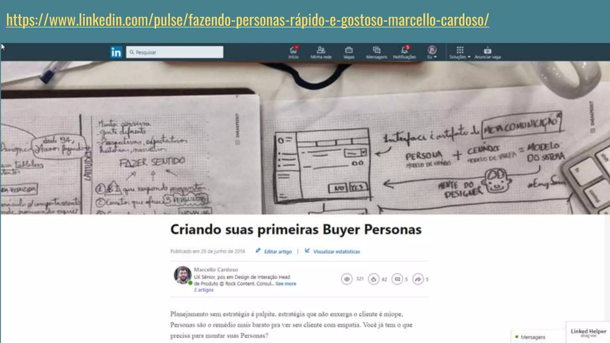 https://www.linkedin.com/pulse/fazendo-personas-rápido-e-gostoso-marcello-cardoso/
 