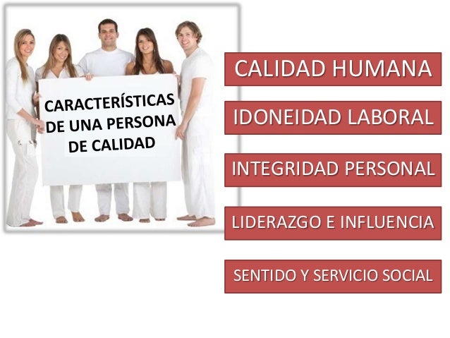 Personas de calidad