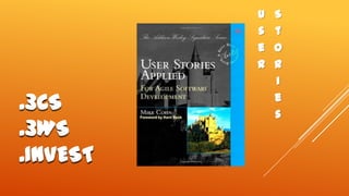 U
s
e
r

.3CS
.3WS
.INVEST

S
t
o
r
i
e
s

 