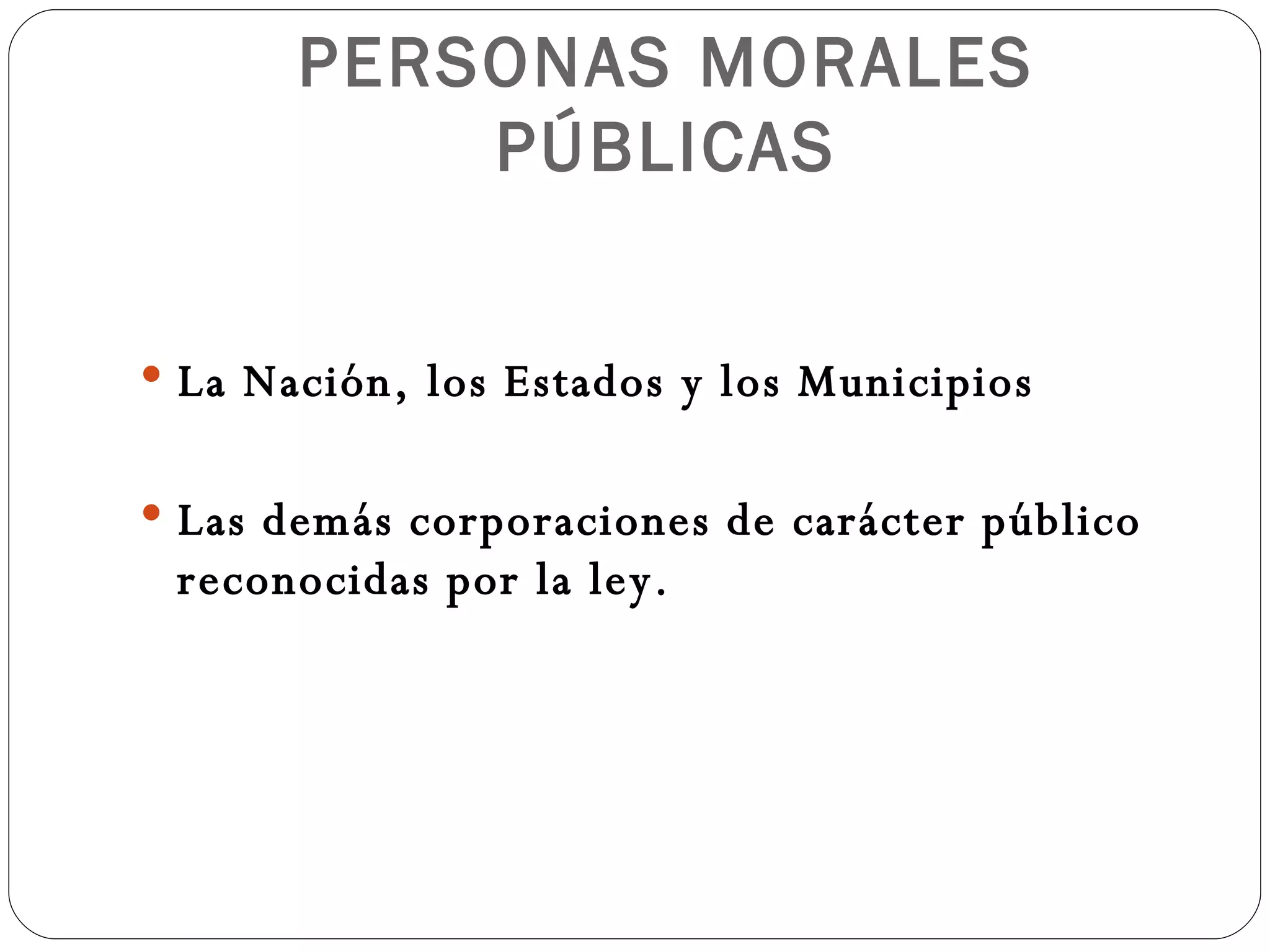 Personas morales o juridicas